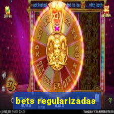 bets regularizadas